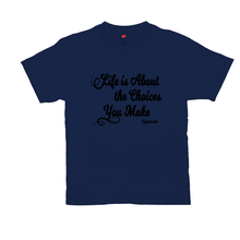 Load image into Gallery viewer, Life is About Episode Slogan - Black Tee