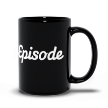 Load image into Gallery viewer, Episode Logo Mug - Black